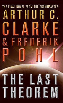 The Last Theorem by Arthur C. Clarke