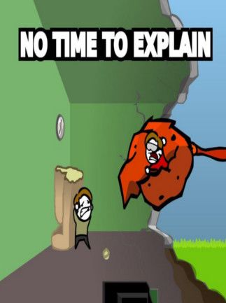 No Time to Explain Legacy