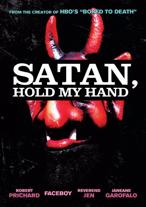 Satan, Hold My Hand