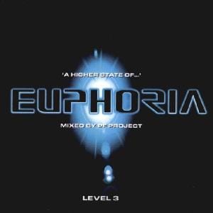 'A Higher State Of...' Euphoria - Level 3