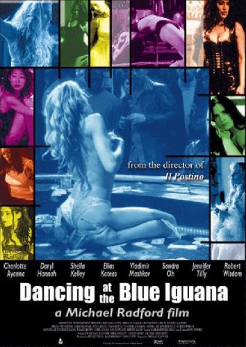 Dancing at the Blue Iguana                                  (2000)