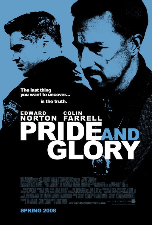 Pride and Glory Pride and Glory