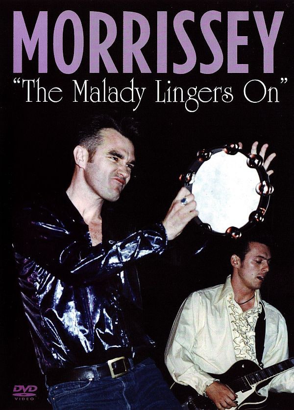 Morrissey: The Malady Lingers On
