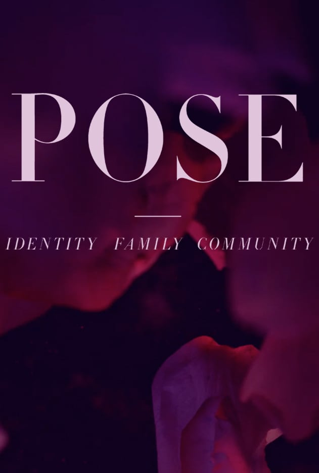 Pose: Identity, Family, Community