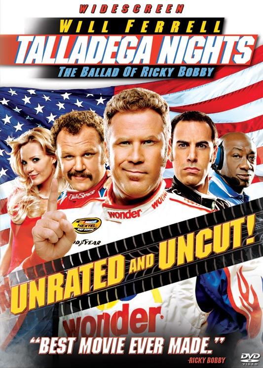 Talladega Nights: The Ballad of Ricky Bobby