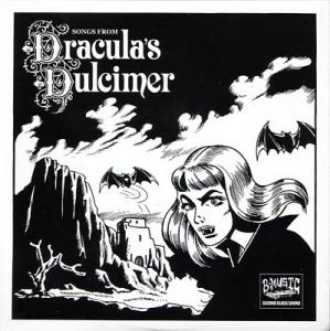 Songs From Dracula's Dulcimer