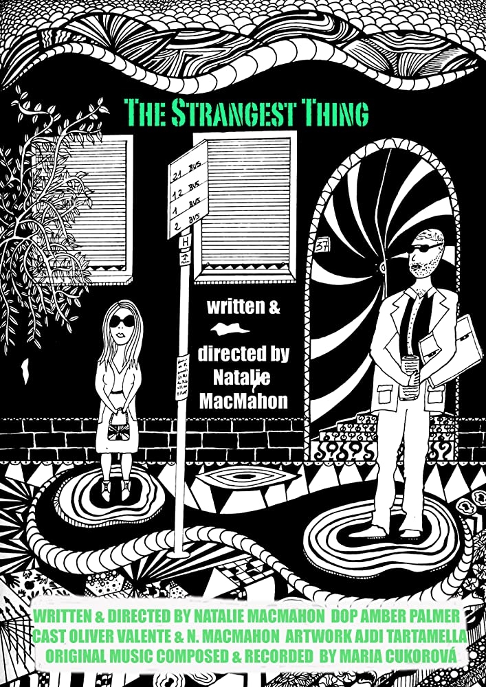 The Strangest Thing That Happened to Two Strangers The Strangest Thing That Happened to Two Strangers