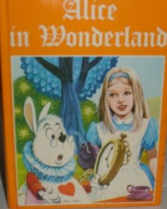 ALICE IN WONDERLAND AND THROUGH THELOOKING GLASS (LEGENDARY CLASSICS)