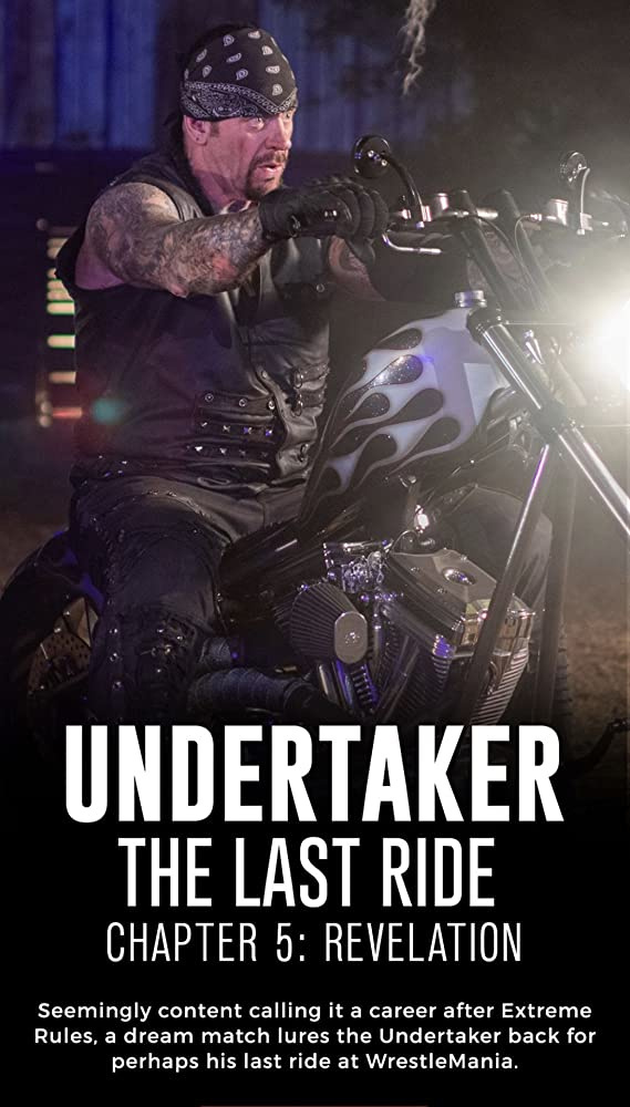 Undertaker: The Last Ride