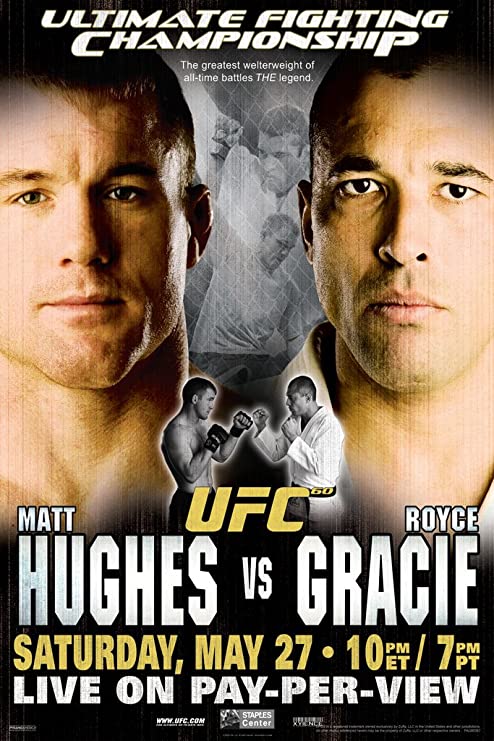 UFC 60: Hughes vs. Gracie UFC 60: Hughes vs. Gracie