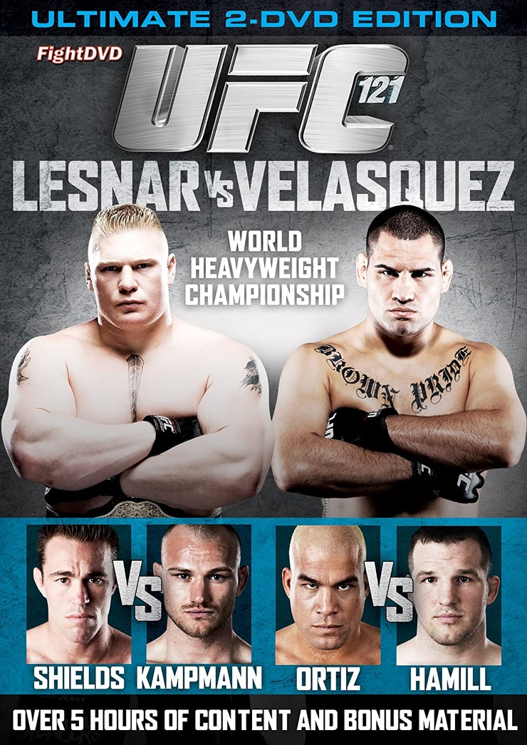 UFC 121: Lesnar vs. Velasquez UFC 121: Lesnar vs. Velasquez