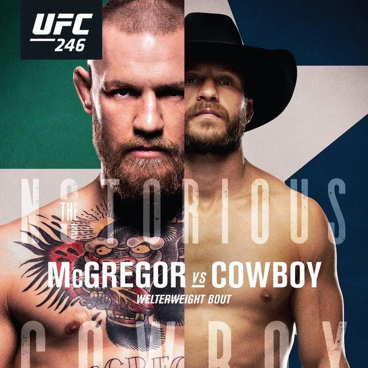 UFC 246: McGregor vs. Cerrone UFC 246: McGregor vs. Cerrone