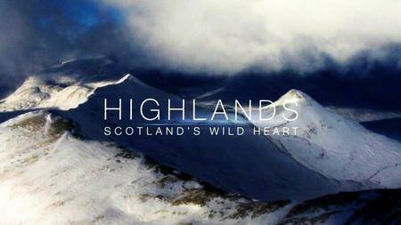 Highlands: Scotland's Wild Heart