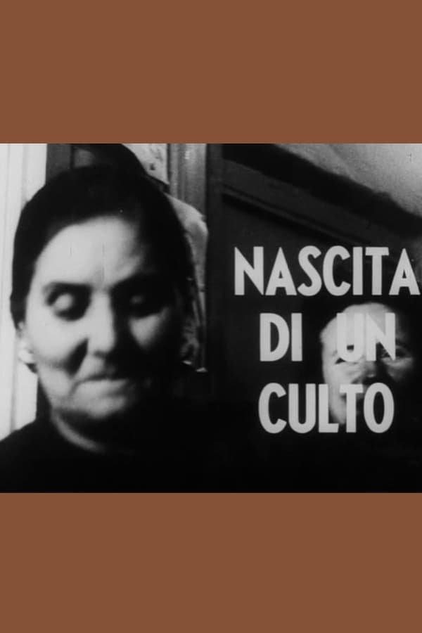 Nascita di un culto Nascita di un culto