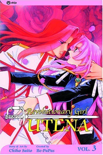 Revolutionary Girl Utena, Volume 3: To Sprout (Revolutionary Girl Utena)