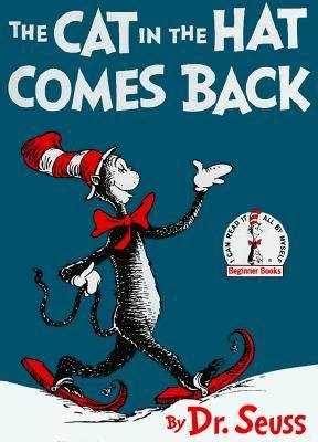The Cat in the Hat Comes Back (Beginner books, B-2 )