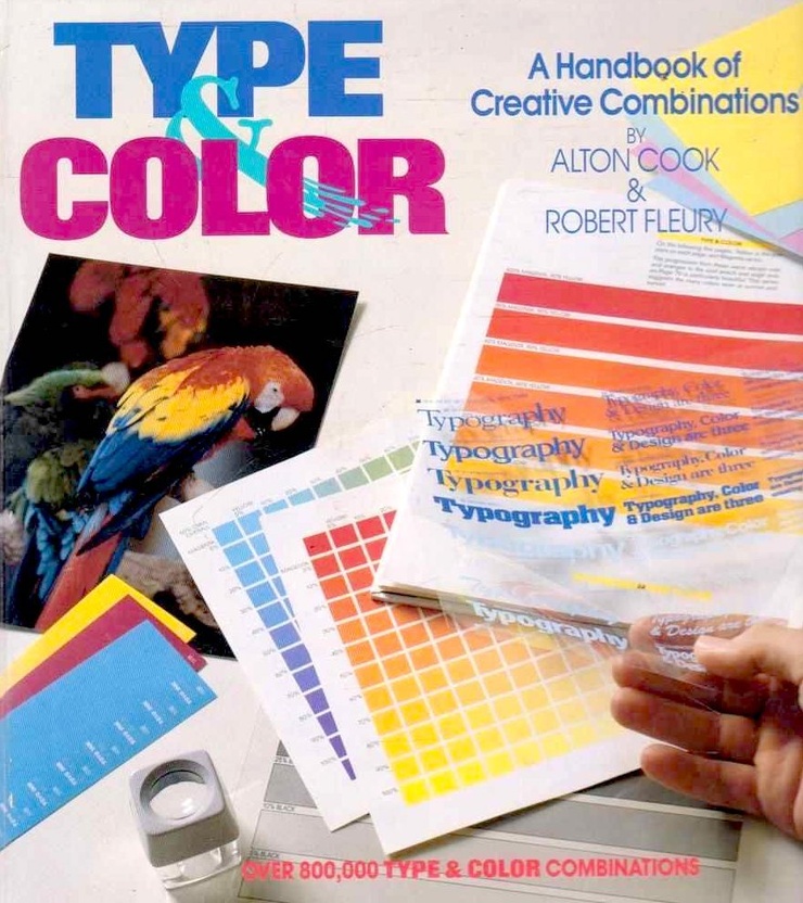 Type & Color: A Handbook of Creative Combinations