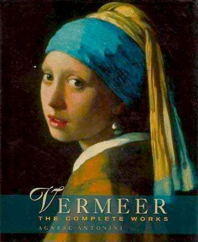 Vermeer: The Complete Works (Master Painters)