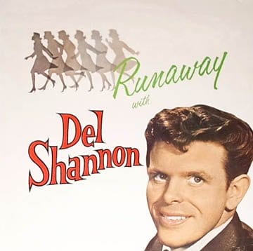 Runaway with Del Shannon