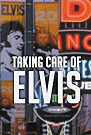Taking Care of Elvis