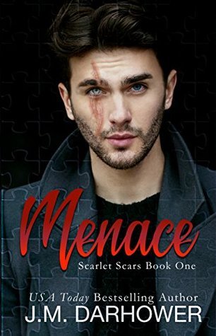 Menace (Scarlet Scars #1) by J.M. Darhower
