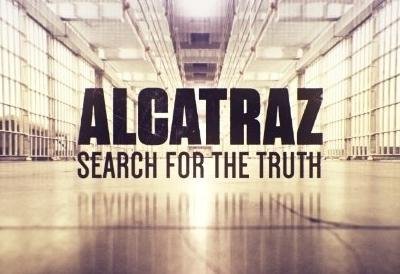 Alcatraz: Search for the Truth