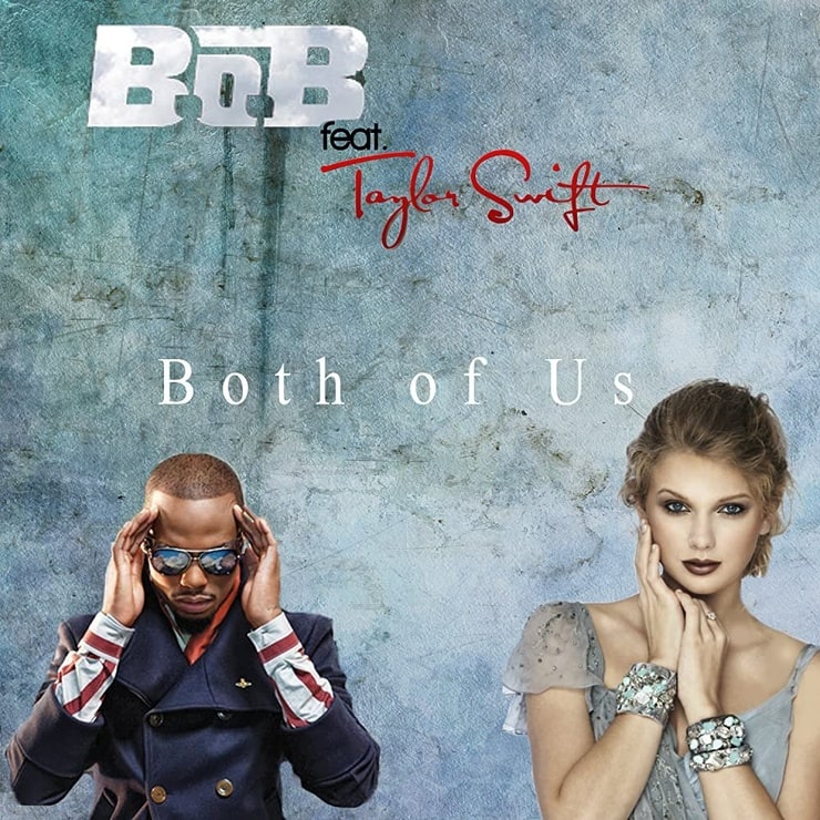 Picture Of B.O.B Feat. Taylor Swift: Both Of Us