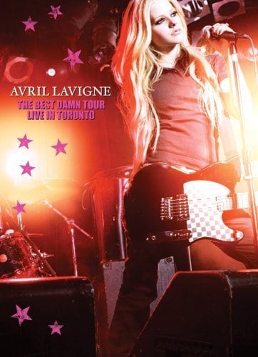 Avril Lavigne: The Best Damn Tour - Live in Toronto