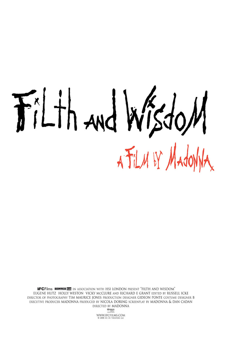 Filth and Wisdom