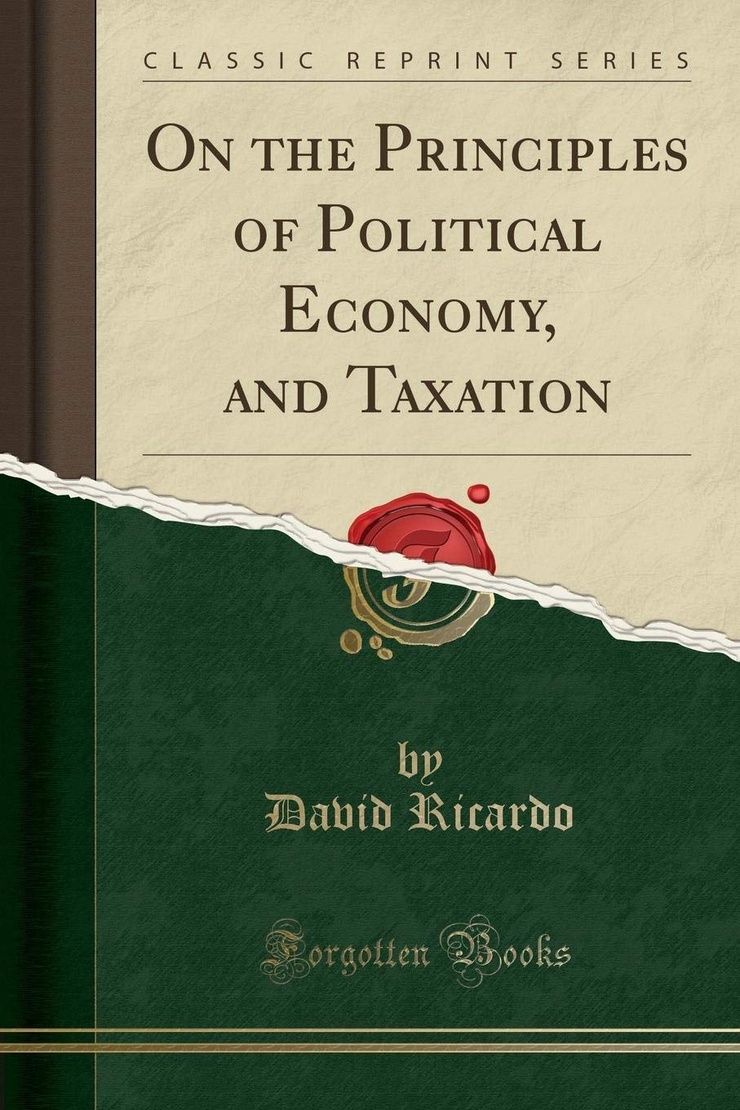 On the Principles of Political Economy and Taxation