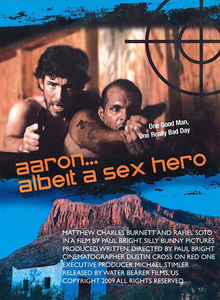 Aaron... Albeit a Sex Hero