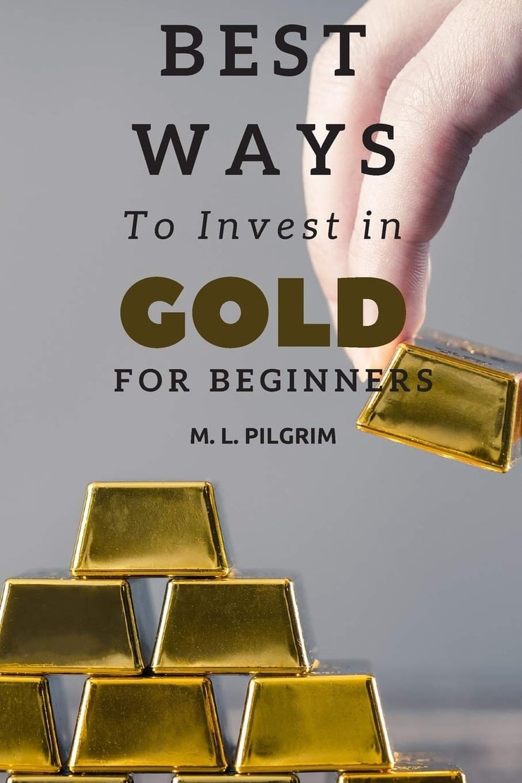 Best Ways to Invest In Gold For Beginners