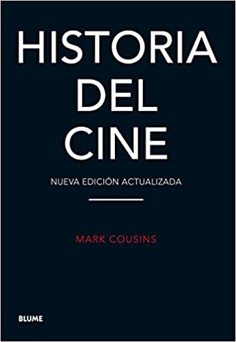 HISTORIA DEL CINE (MARK COUSINS)