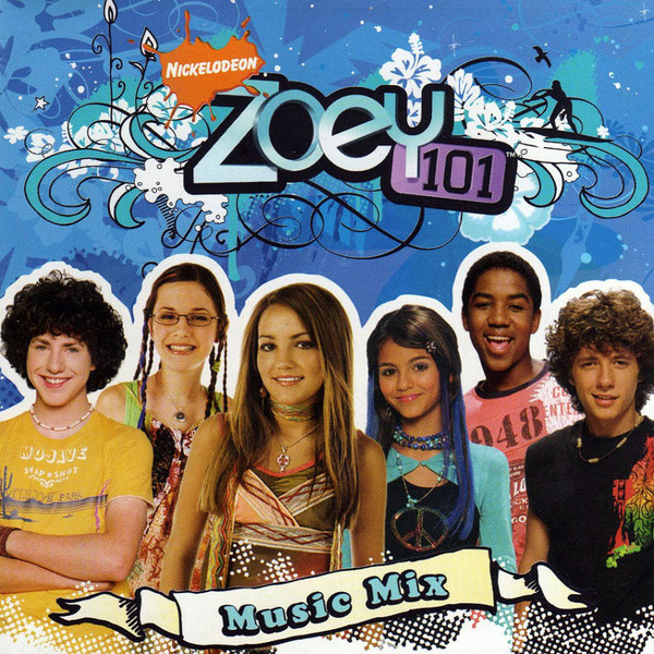 Zoey 101 - Music Mix