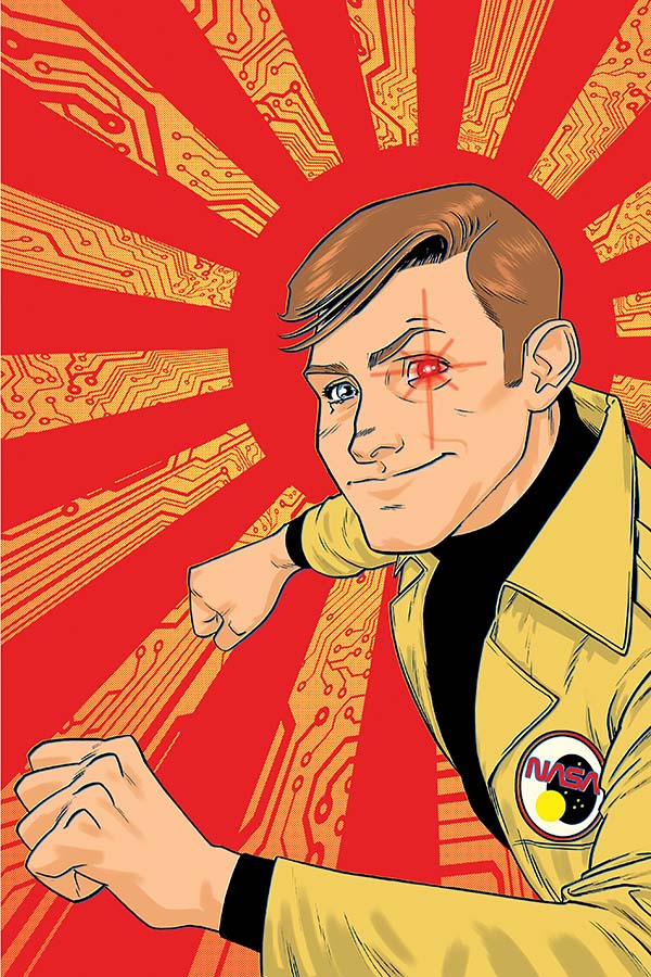 The Six Million Dollar Man Vol. 2 The Six Million Dollar Man Vol. 2