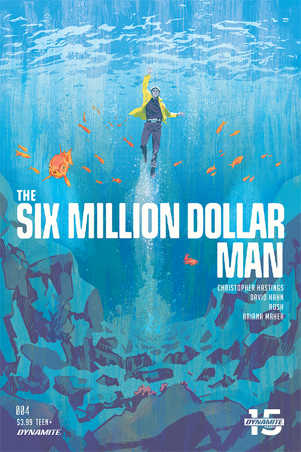The Six Million Dollar Man Vol. 2 The Six Million Dollar Man Vol. 2