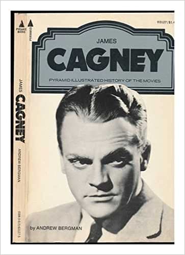 James Cagney (Pyramid illustrated history of the movies)