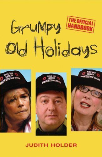Grumpy Old Holidays