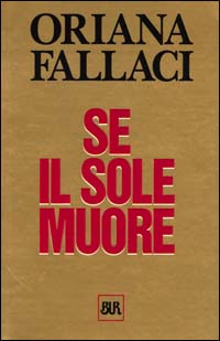 Se il sole muore (BUR)