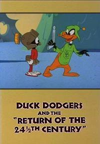 Duck Dodgers and the Return of the 24½th Century