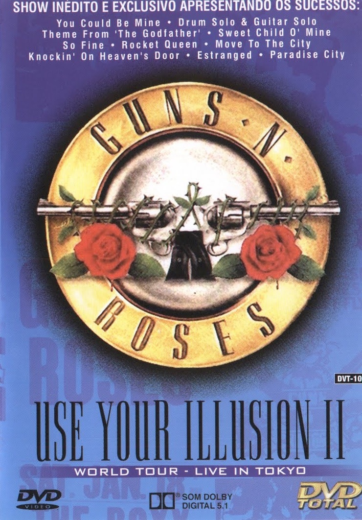 Guns N' Roses - Use Your Illusion II (World Tour 1992 in Tokyo)