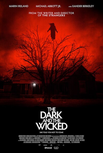 The Dark and the Wicked The Dark and the Wicked