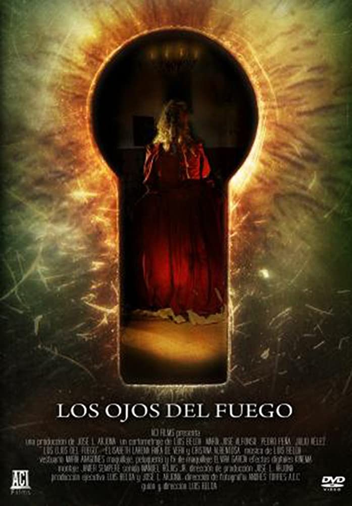 Los ojos del fuego (2010) Los ojos del fuego (2010)
