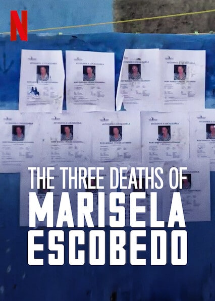 The Three Deaths of Marisela Escobedo