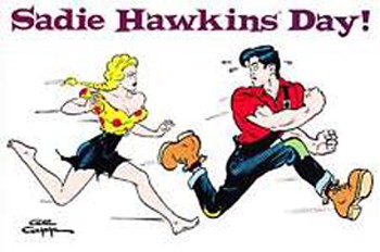 It's Sadie Hawkins Day!