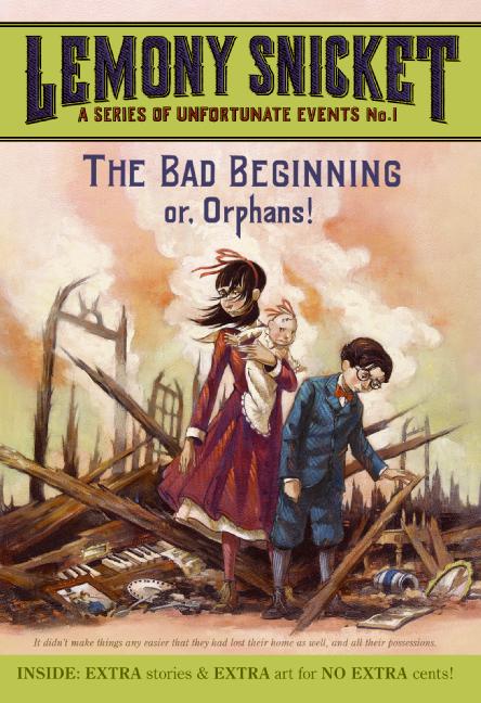 The Bad Beginning (A Series of Unfortunate Events, Book 1)