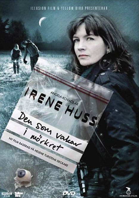 "Irene Huss" Den som vakar i mörkret