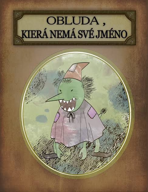 Obluda, Která Nemá Své Jméno / A Nameless Monster