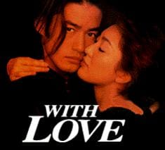 With Love                                  (1998- )