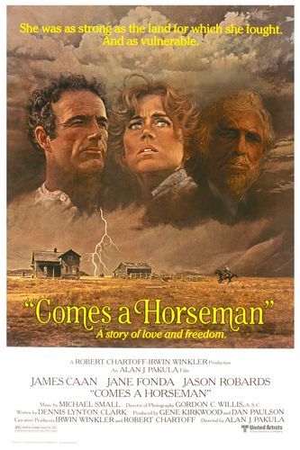 Comes a Horseman Comes a Horseman
